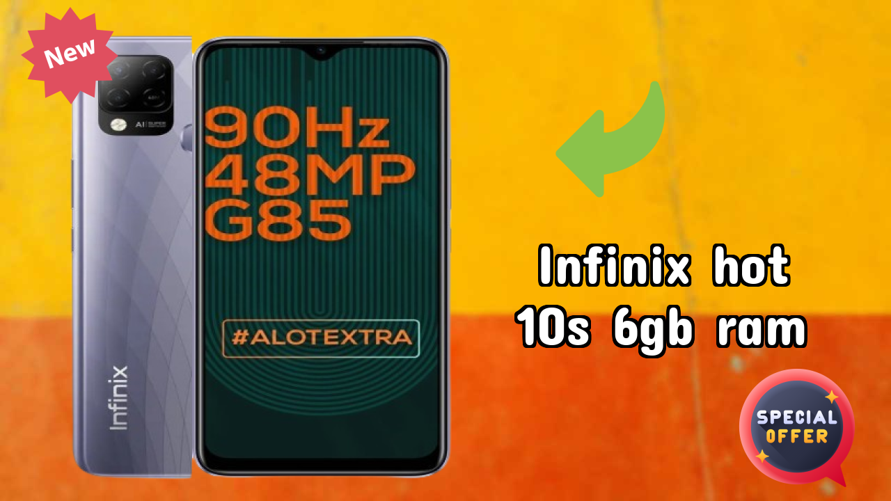Infinix Hot 10S 6GB RAM Battery Life: 6000 MAh How Long Lasts