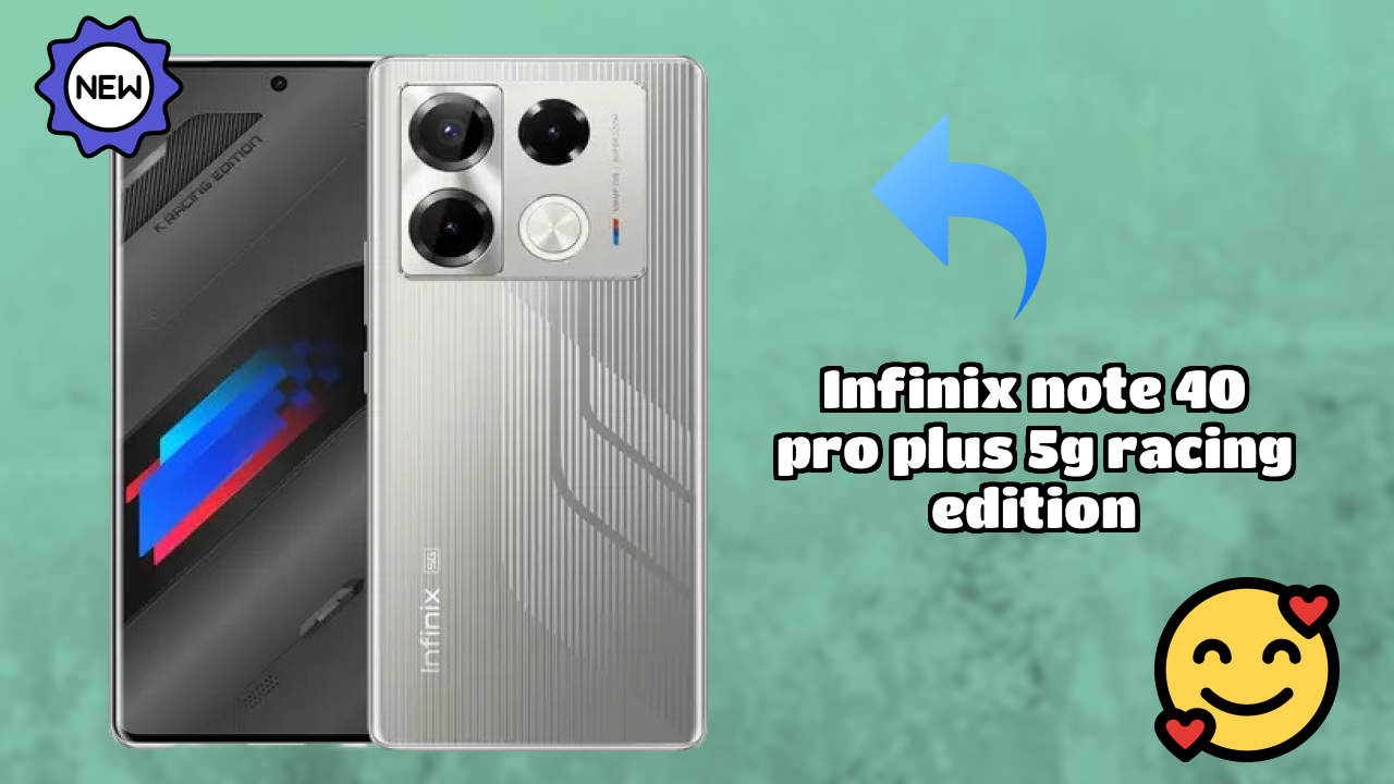 Infinix Note 40 Pro Plus 5G Racing Edition at ₹18,999 - Is It Worth Buying?