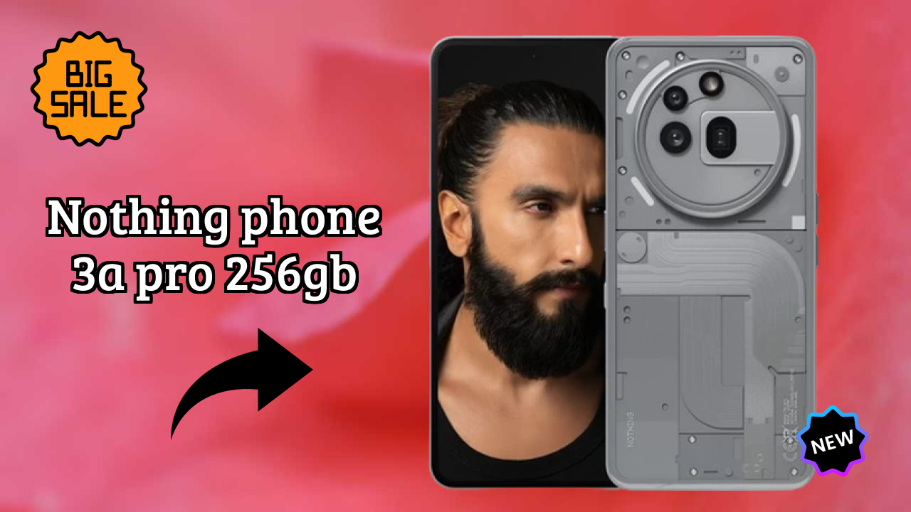 Nothing Phone 3a Pro 256GB at ₹28,850 - Complete Specifications