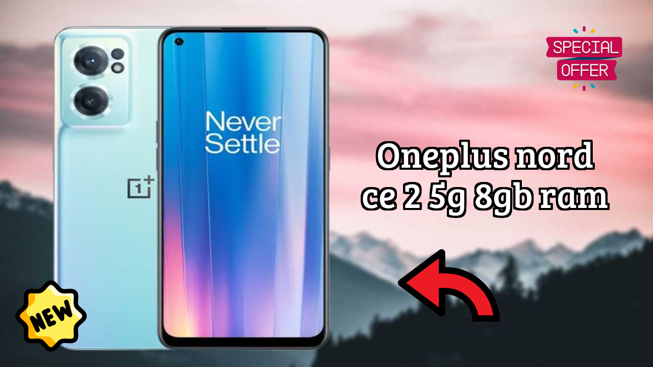 OnePlus Nord CE 2 5G 8GB RAM Display Quality: Fluid AMOLED Explained