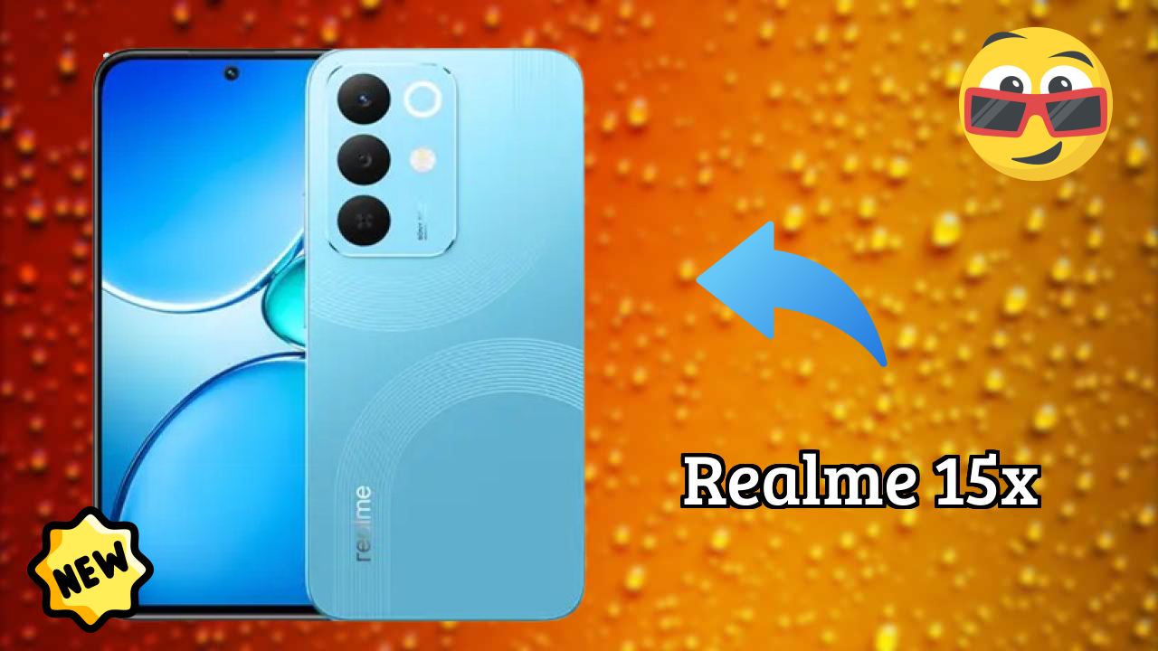 Realme 15x at ₹16,999 - Complete Buying Guide