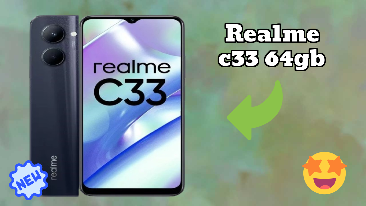 Why People Prefer Realme C33 64GB in 2026 – Full Explain