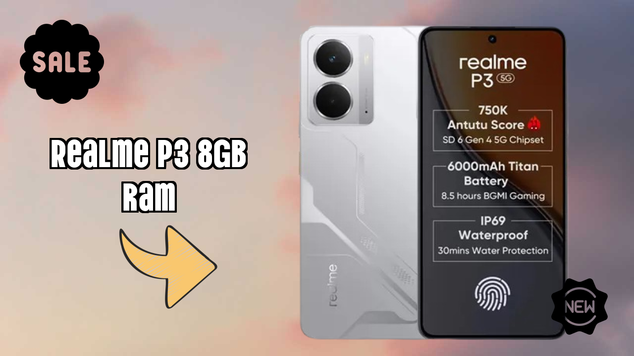 2026 Realme P3 8GB RAM is best for this Budget Smartphones