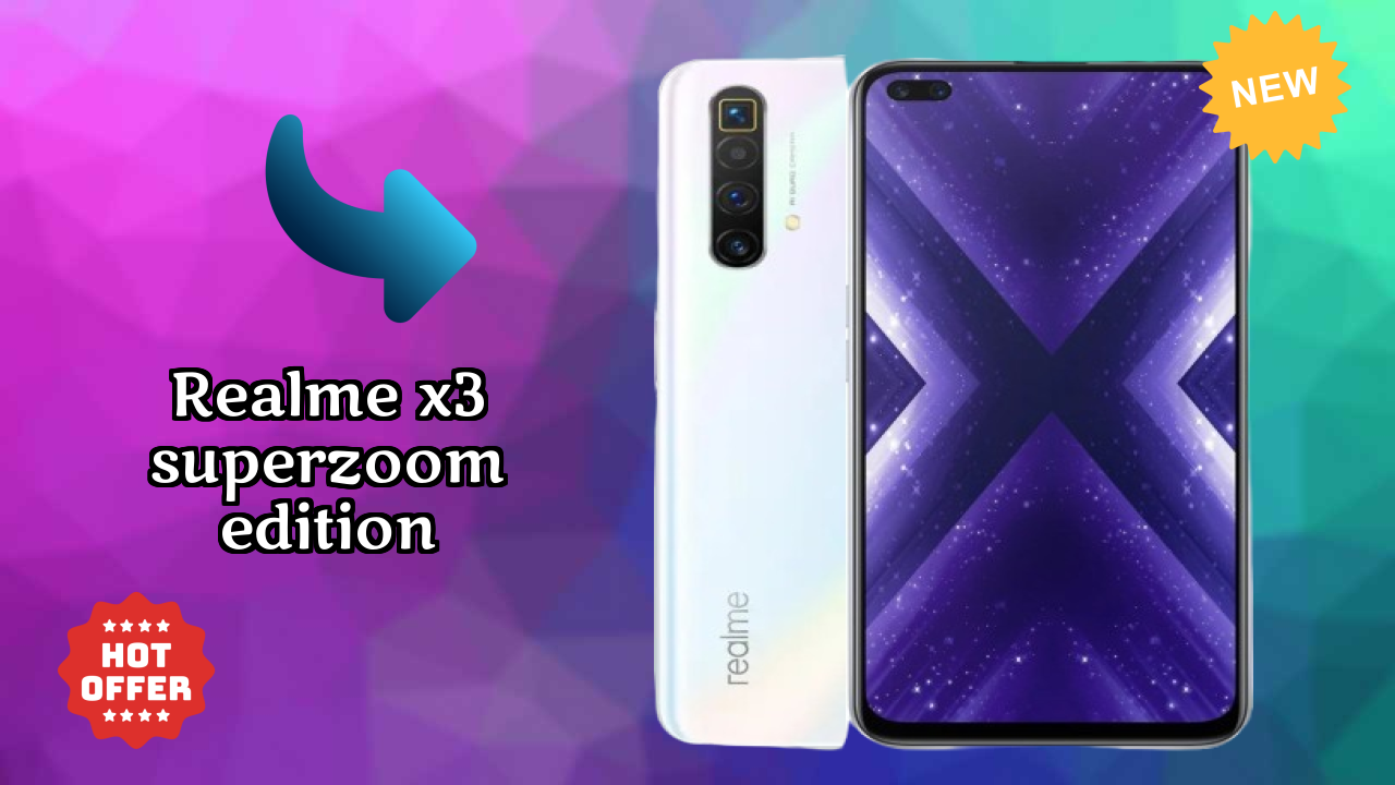 Realme X3 SuperZoom Edition Price Drop Alert: Now at ₹29,999