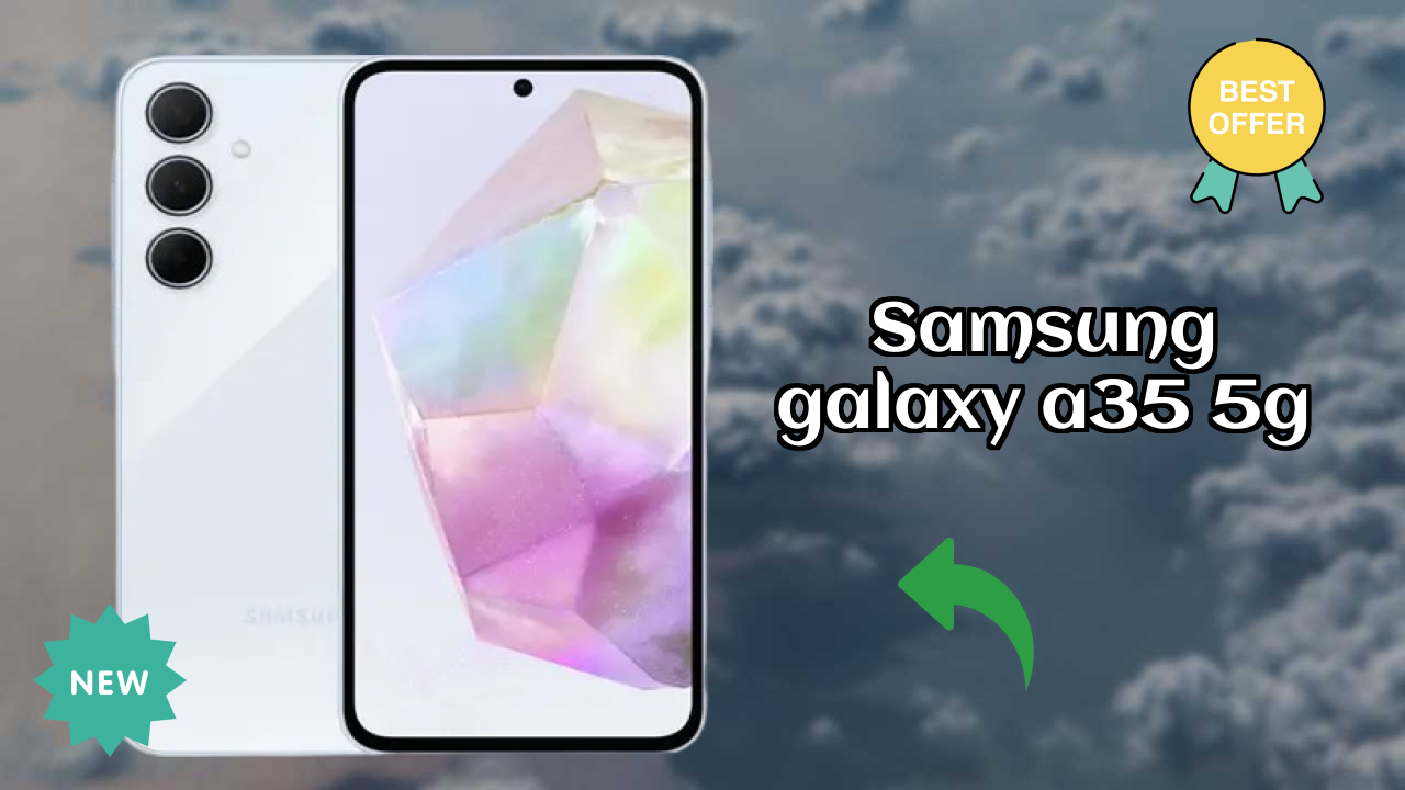 Samsung Galaxy A35 5G Battery Life: 5000 MAh Real-World Review