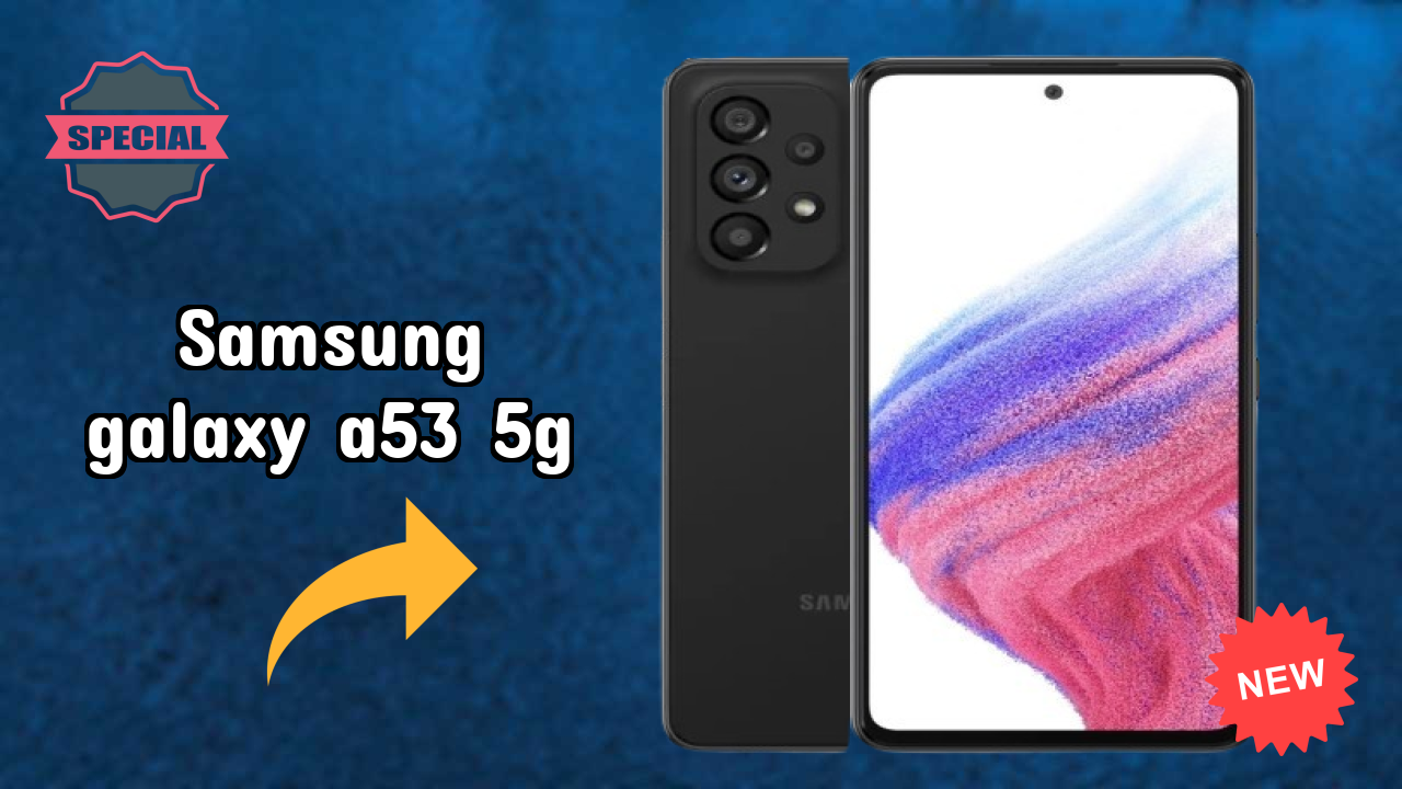 Samsung Galaxy A53 5G at ₹27,500 - Complete Buying Guide