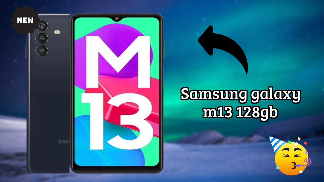 Samsung Galaxy M13 128GB 2026 All-Rounder Comparison Guide
