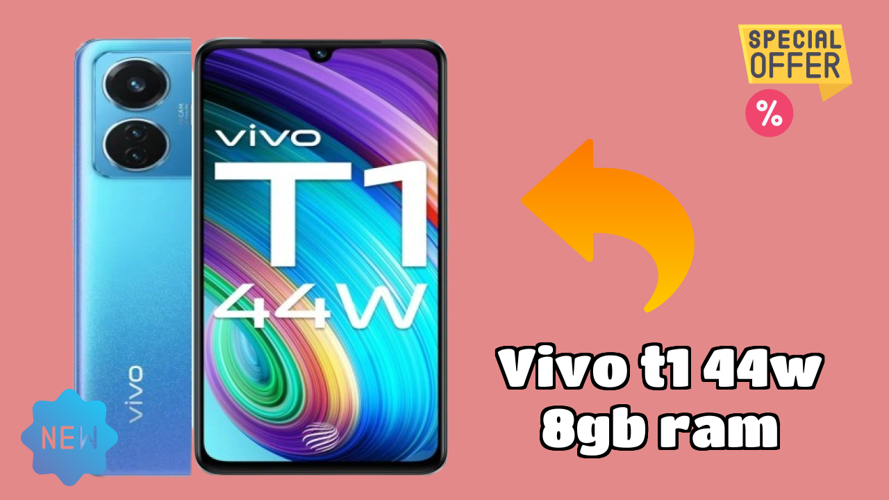 Vivo T1 44W 8GB RAM Display Analysis: 6.44 Inches (16.36 Cm) Quality