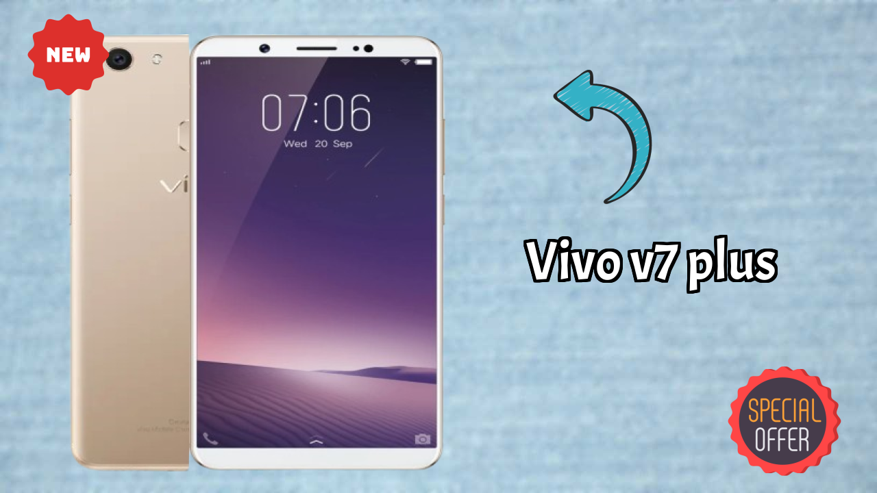 Vivo V7 Plus Price: ₹22,221 - Complete Analysis