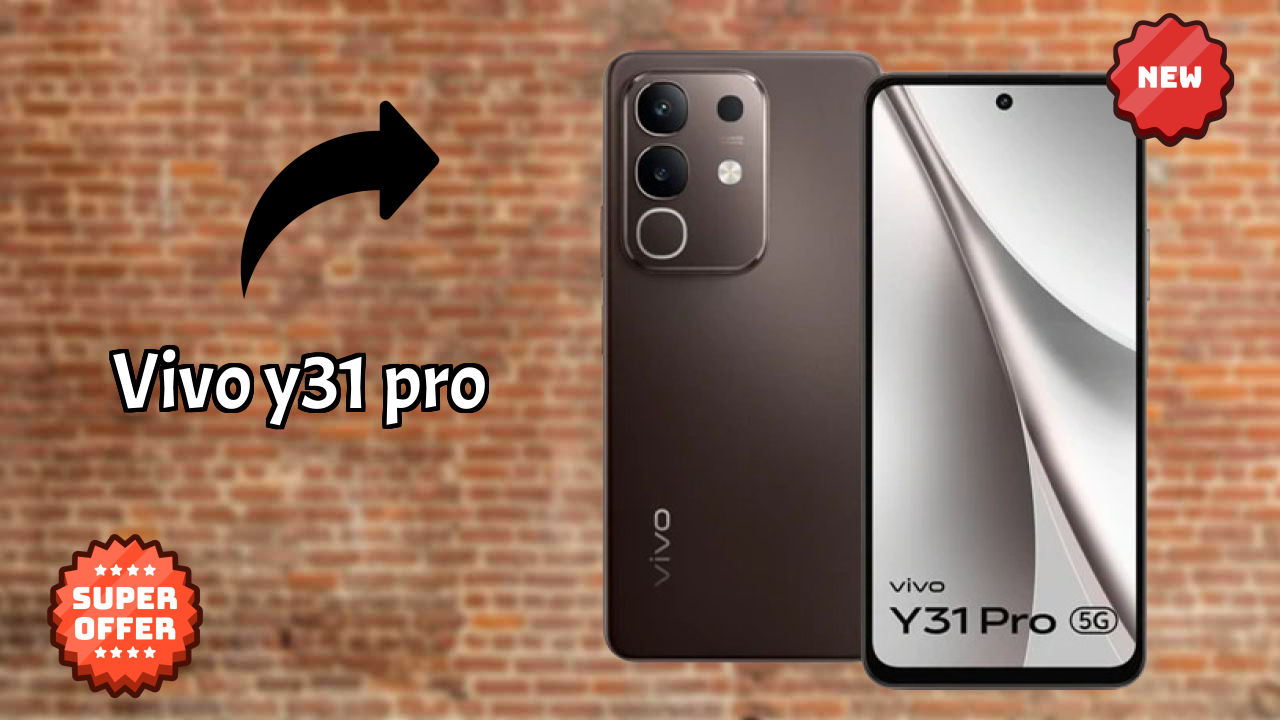 Vivo Y31 Pro 2026 vs Market Competition – Expert Verdict