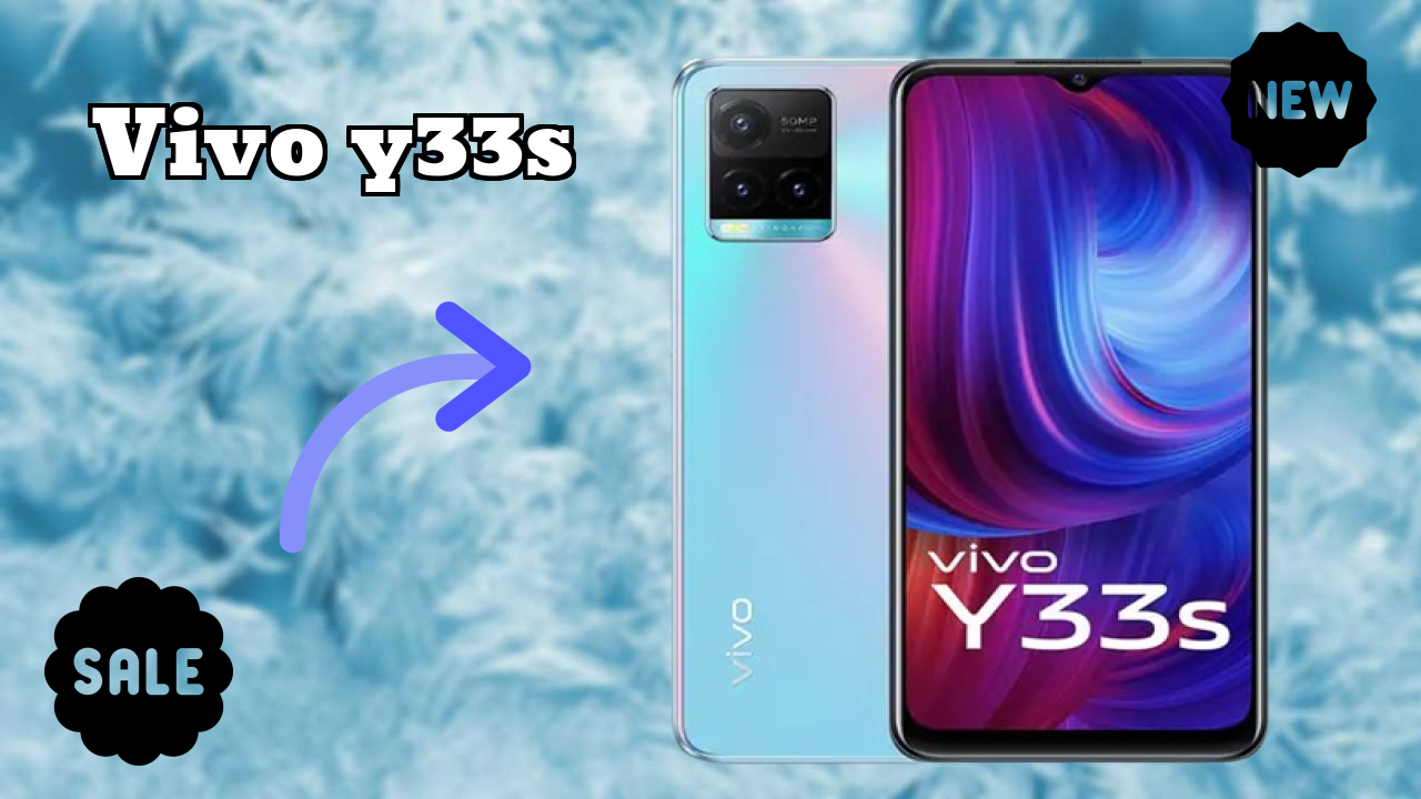Vivo Vivo Y33s - Top Features You Must Know