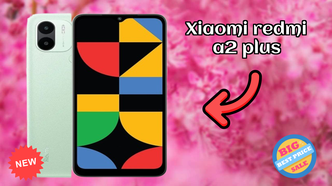 Xiaomi Xiaomi Redmi A2 Plus - User Experience & Review